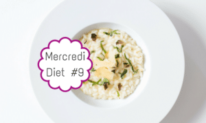 Mercredi diet #9