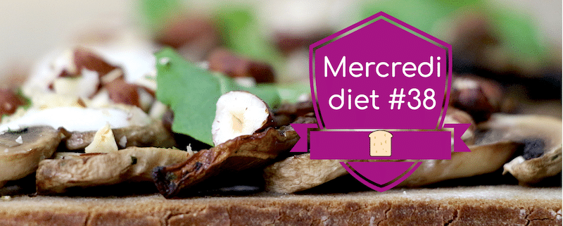 Mercredi diet #38